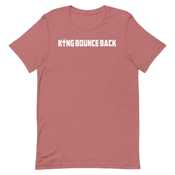 KING BOUNCE BACK  Short-Sleeve Unisex T-Shirt