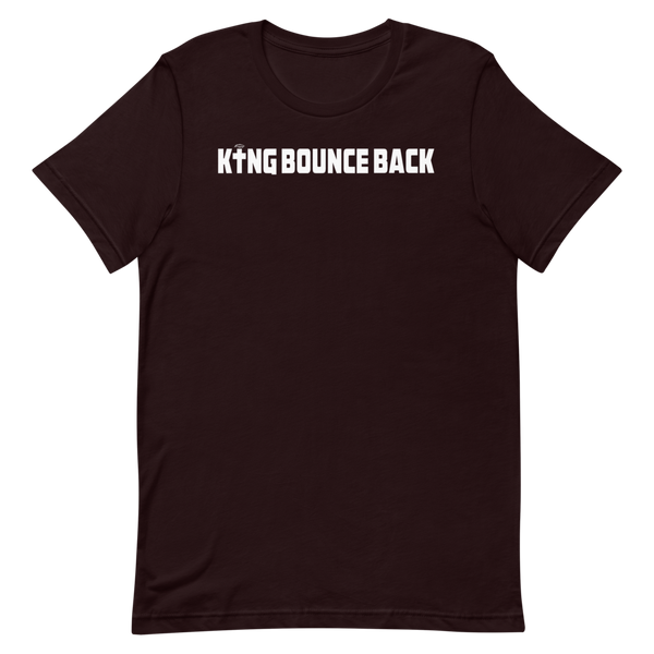 KING BOUNCE BACK  Short-Sleeve Unisex T-Shirt