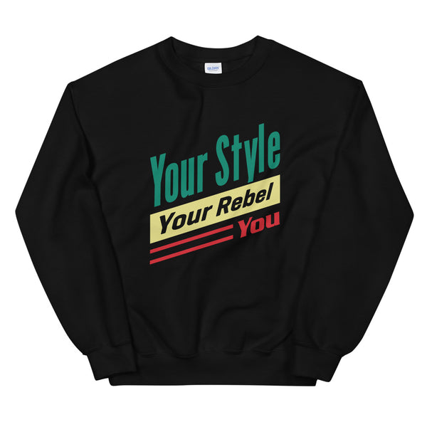 Tagline With Outside Label Unisex Sweatshirt