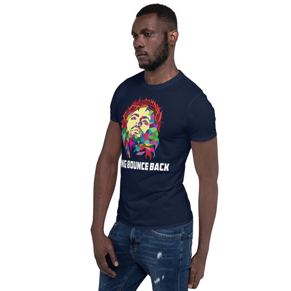 KING BOUNCE BACK - Abstract Design Short-Sleeve Unisex T-Shirt