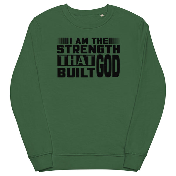 Strength Of God Unisex Organic Sweatshirt