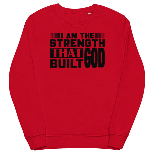 Strength Of God Unisex Organic Sweatshirt